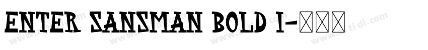 Enter Sansman Bold I字体转换